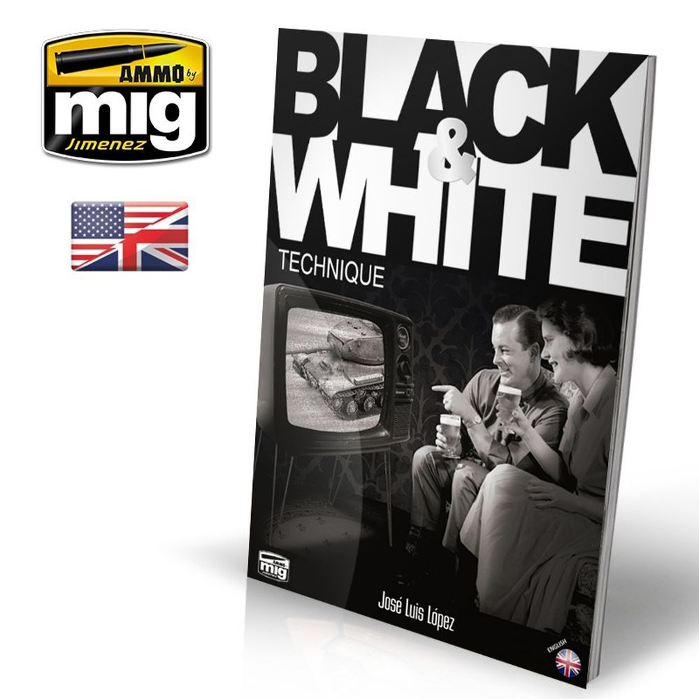PREORDER Ammo by MIG - Book - Black & White Technique