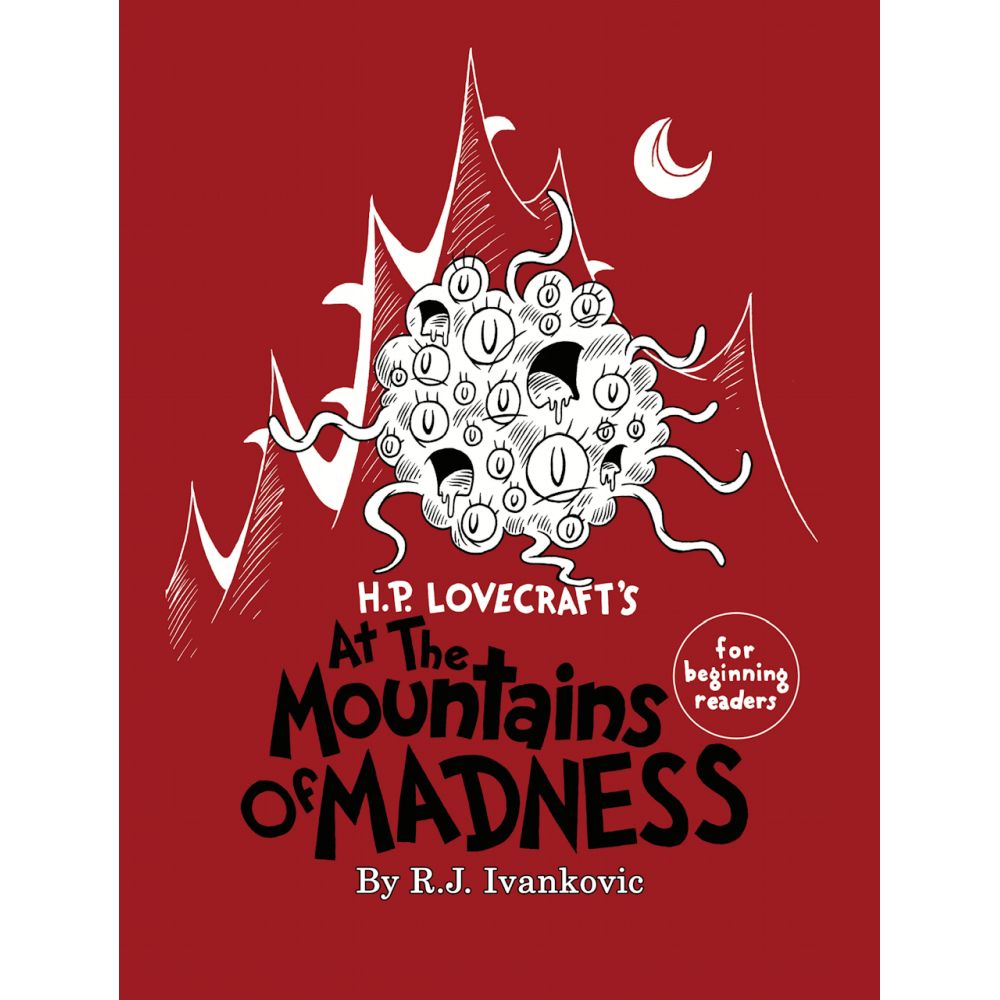 PREORDER H.P. Lovecrafts At the Mountains of Madness For beginning Readers