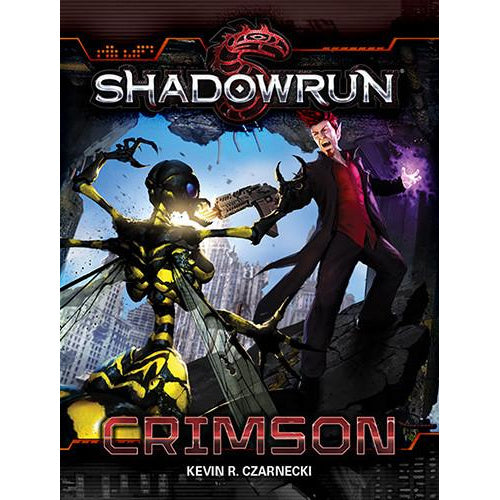 PREORDER Shadowrun Crimson Novel