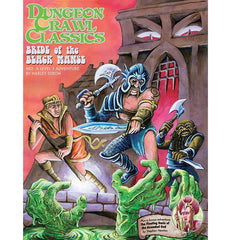 Dungeon Crawl Classics - #82 - Bride of the Black Manse