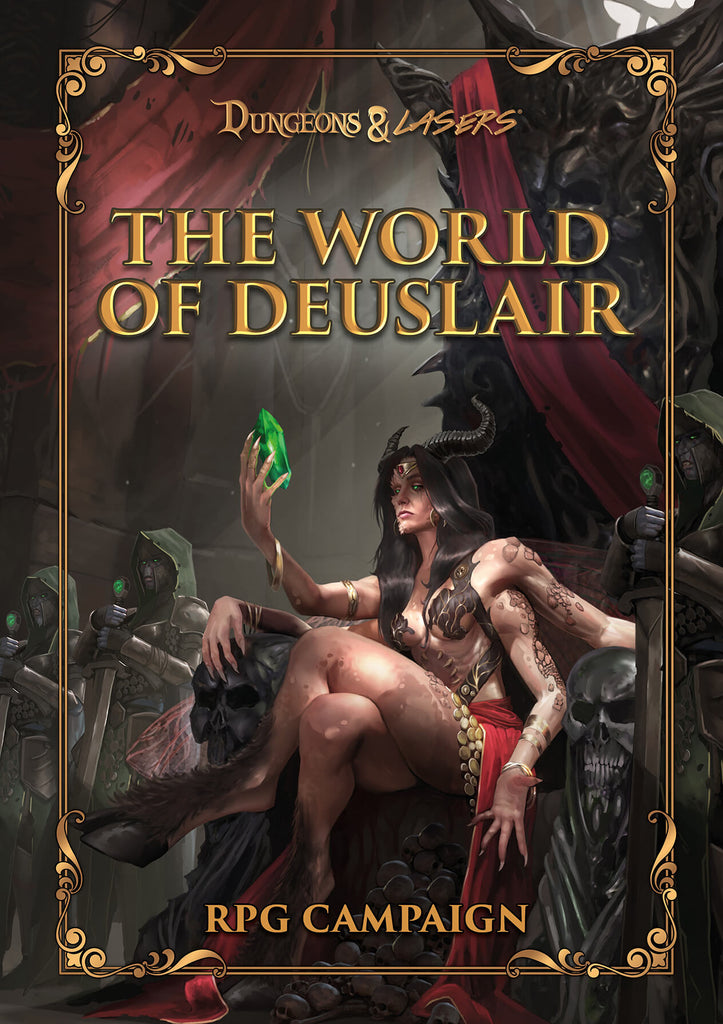 PREORDER Dungeons & Lasers: THE WORLD OF DEUSLAIR: RPG CAMPAIGN (hardcover)