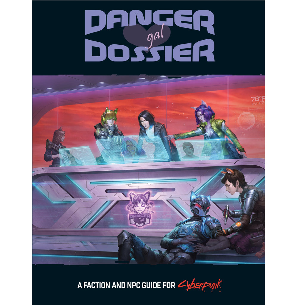 Cyberpunk RED RPG: Danger Gal Dossier