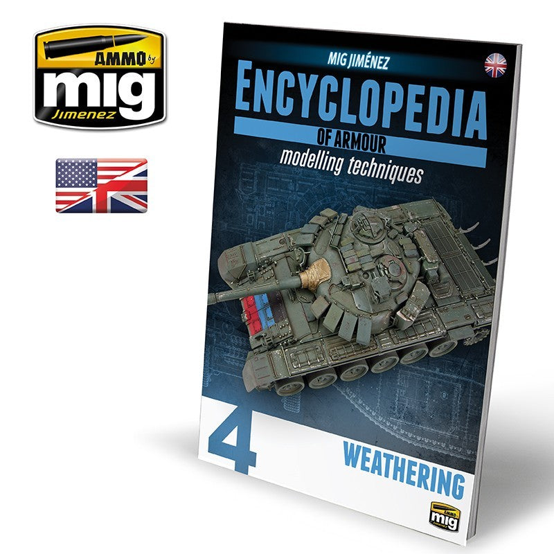 PREORDER Ammo by MIG - Book - Encyclopedia Of Armour Modelling Techniques ��������� Vol. 4 Weat