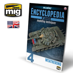 PREORDER Ammo by MIG - Book - Encyclopedia Of Armour Modelling Techniques  Vol. 4 Weathering