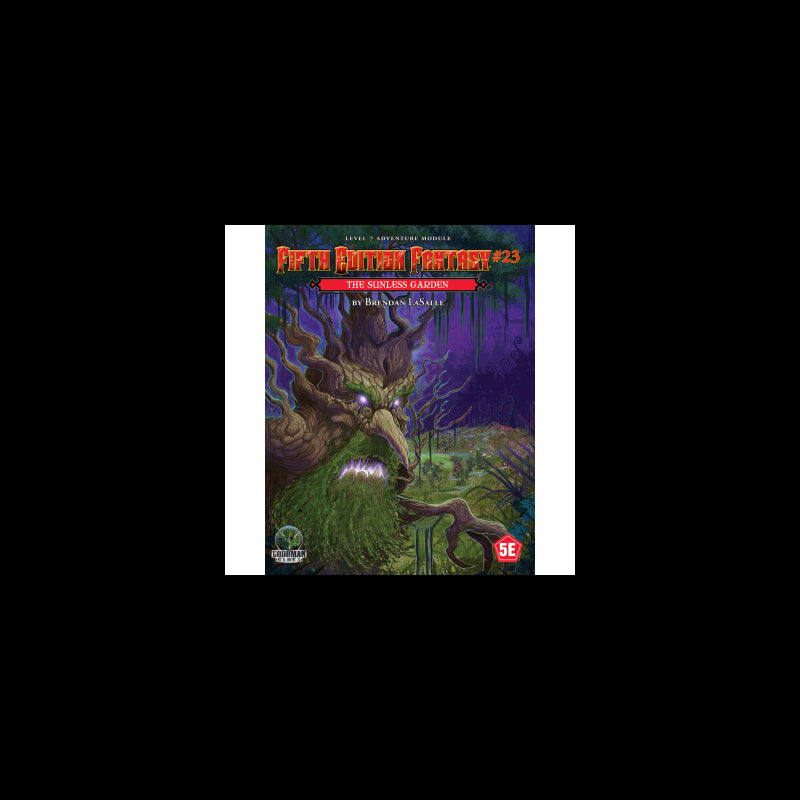 Fifth Edition Fantasy 23 - The Sunless Garden