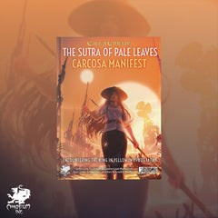 PREORDER Call of Cthulhu RPG - The Sutra of Pale Leaves: Carcosa Manifest