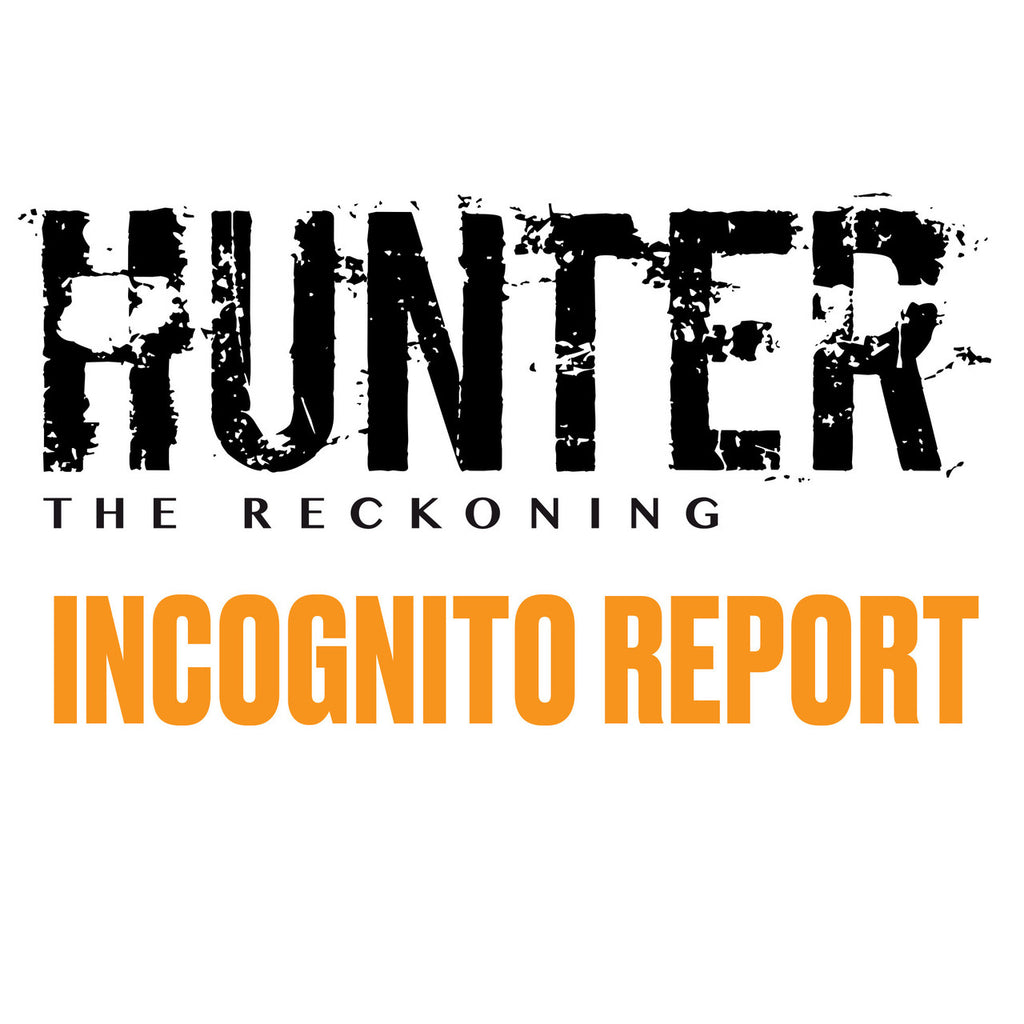 PREORDER Hunter: The Reckoning 5th Edition RPG - Incognito Report Sourcebook