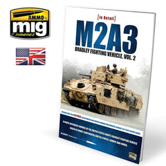 PREORDER Ammo by MIG - Book - In Detail  M2A3 Bradley Fighting Vehicle In Europe Vol. 2