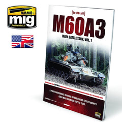 PREORDER Ammo by MIG - Book - In Detail  M60A3 Main Battle Tank Vol. 1