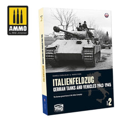 PREORDER Ammo by MIG - Book - Italienfeldzug ��������� German Tanks And Vehicles 1943-1945