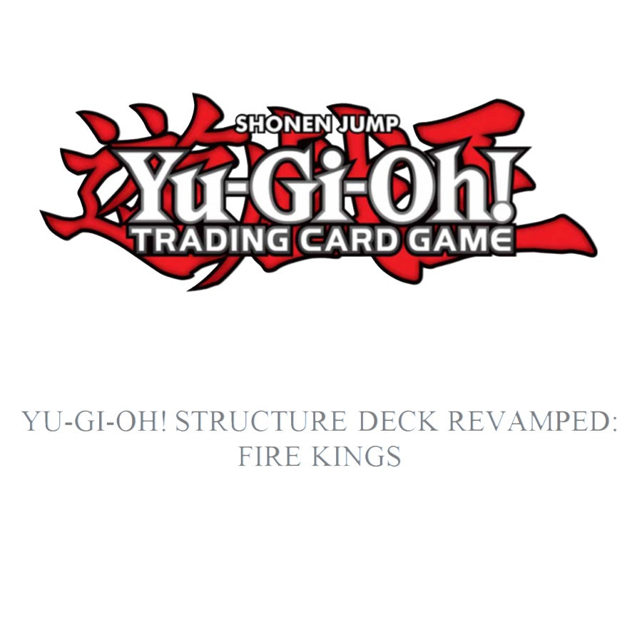 Yugioh - Revamped: Fire Kings Structure Deck