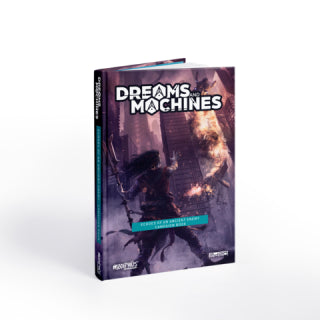 PREORDER Dreams and Machines: Echoes of an Ancient Enemy