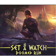 Set a Watch - Doomed Run