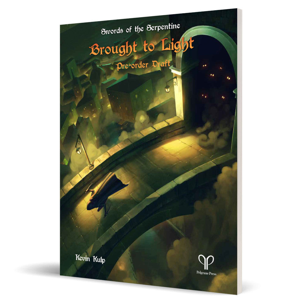 PREORDER Brought to Light | Swords of the Serpentine Role Playing Game Book