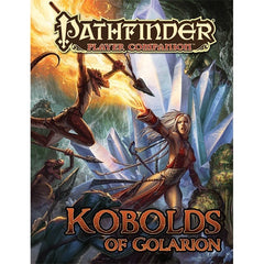 PREORDER Pathfinder First Edition: Kobolds of Golarion