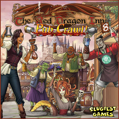 Red Dragon Inn 8 - The Pub Crawl