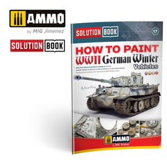 PREORDER Ammo by MIG - Books - How To Paint Wwii German Tanks Solution Book