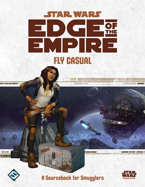 Star Wars RPG: Edge of the Empire  Fly Casual