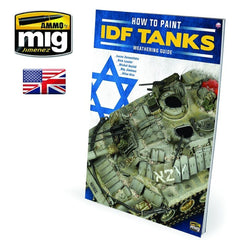 PREORDER Ammo by MIG - Book - The Weathering Special ��������� How To Paint Idf Tanks. Weathering