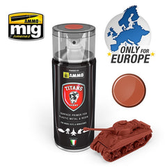 PREORDER Ammo by MIG - Titans Hobby - Aerosol Spray - Rust Base Matt Primer 400ml