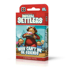 LC Imperial Settlers Why Cant We Be Friends