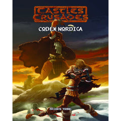 Castles and Crusades RPG - Codex Nordica