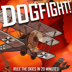 Dogfight! Rule The Skies in 20 Minutes! Board Game