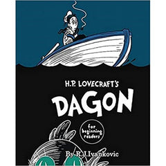 H.P. Lovecrafts Dagon for Beginning Readers