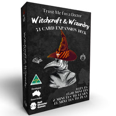 Trust me Im a Doctor Witchcraft & Wizardry Expansion Board Game