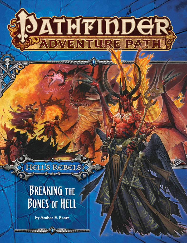 Pathfinder First Edition: Hells Rebels #6 Breaking the Bones of Hell ...