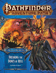 Pathfinder First Edition: Hells Rebels #6 Breaking the Bones of Hell