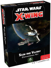 Star Wars X-Wing Miniatures Game Scum and Vilainy Conversion Kit 2nd Ed