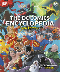 The DC Comics Encyclopedia New Edition (Hardback)