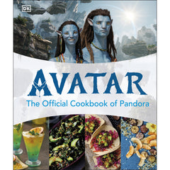 Avatar The Official Cookbook of Pandora (Hardback)