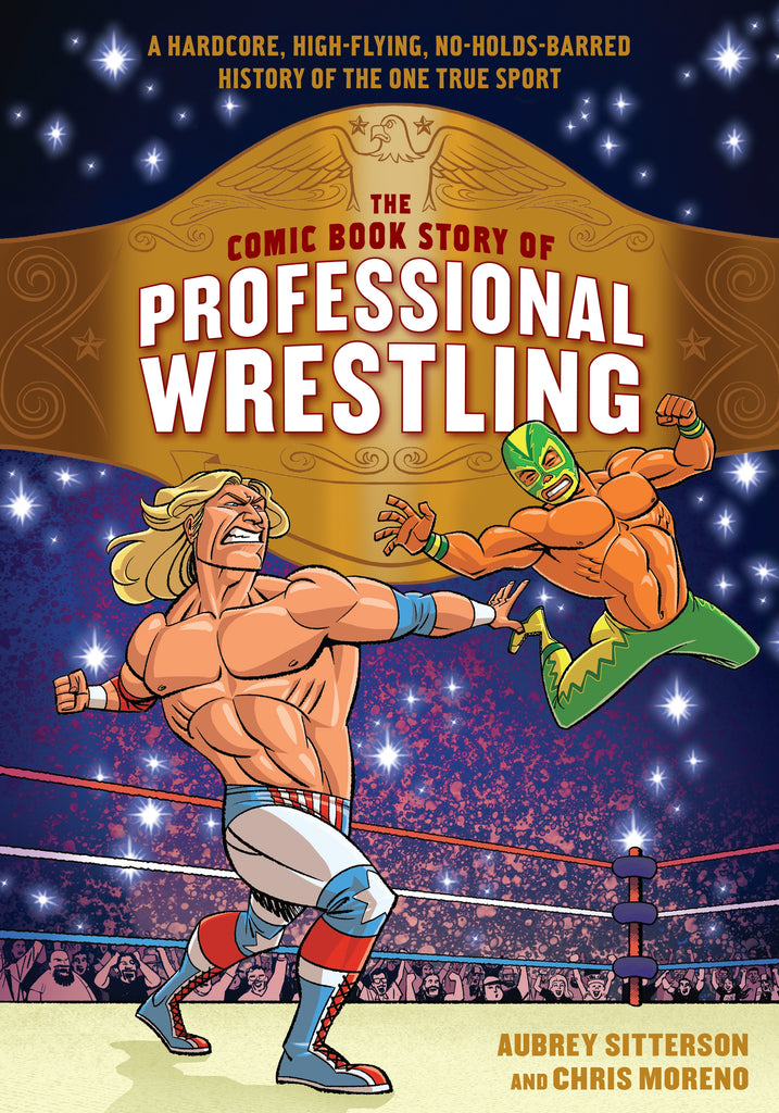 PREORDER The Comic Book Story of Professional Wrestling (TPaperback)