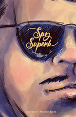 PREORDER Spy Superb (Hardback)