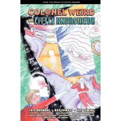 PREORDER Colonel Weird and Little Andromeda From the World of Black Hammer (Hardback)