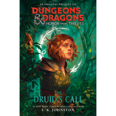D&D Dungeons & Dragons: Honor Among Thieves: The Druids Call