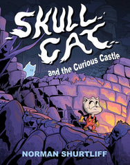 PREORDER Skull Cat (Book One) Skull Cat and the Curious Castle (Paperback)