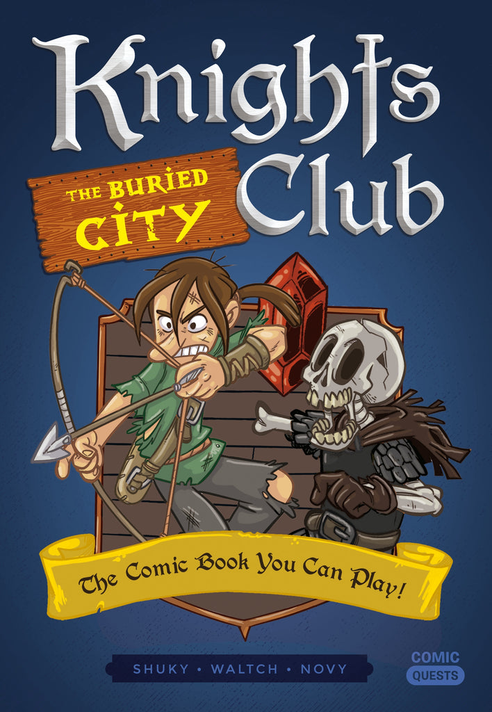 PREORDER Knights Club The Buried CityThe Comic Book You Can Play (Paperback)