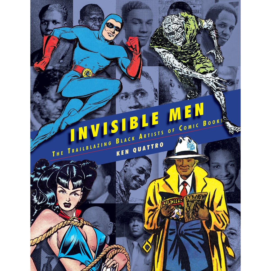 PREORDER Invisible Men The Trailblazing Black Artists of Comic Books (Hardback)