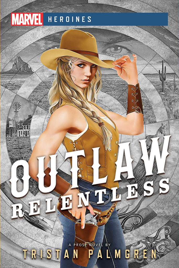 Marvel Heroines Outlaw Relentless