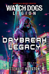 Watch Dogs Daybreak Legacy