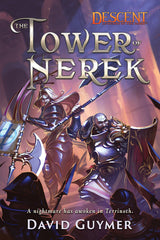 Descent Legends of the Dark The Tower of Nerek