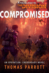 The Division Compromised