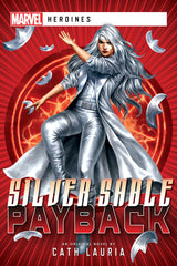 Marvel Heroines Silver Sable Payback