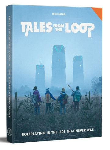 Tales from the Loop (80s Era RPG Hardback)