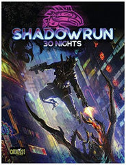 Shadowrun RPG - 30 Nights Campaign