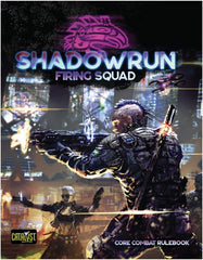 Shadowrun Firing Squad