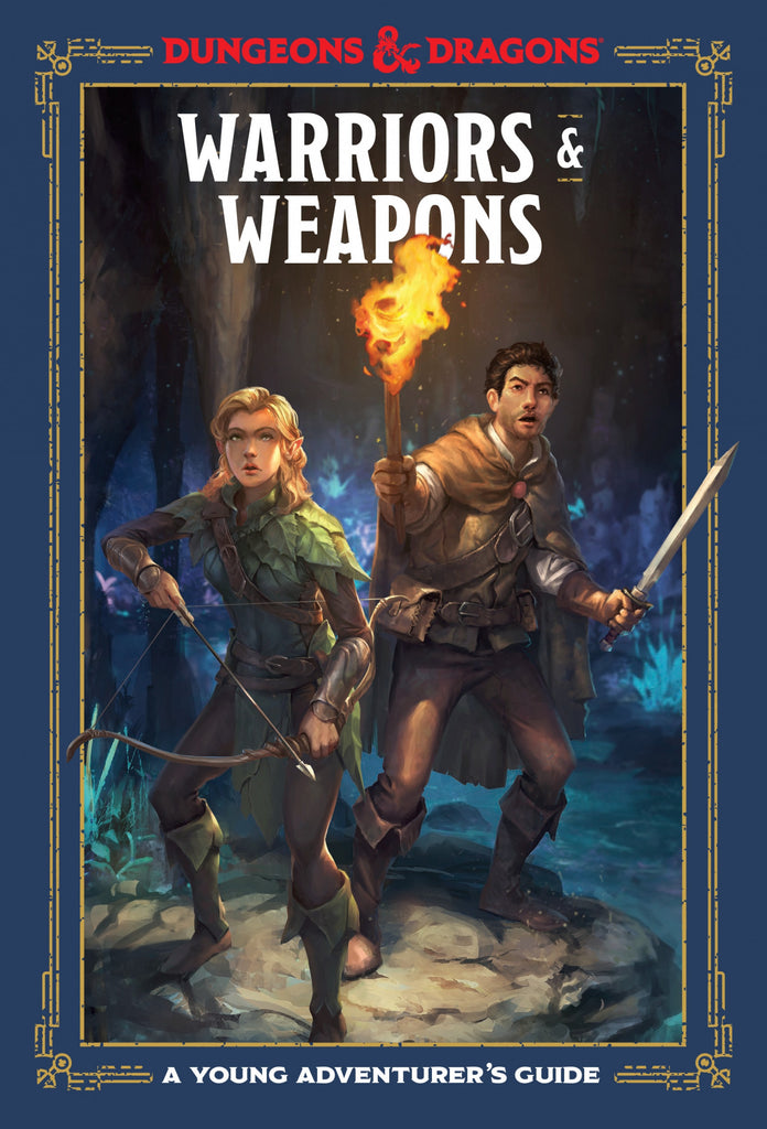 D&D Dungeons & Dragons Warriors and Weapons A Young Adventurers Guide
